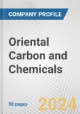 Oriental Carbon and Chemicals Fundamental Company Report Including Financial, SWOT, Competitors and Industry Analysis- Product Image