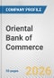 Oriental Bank of Commerce Fundamental Company Report Including Financial, SWOT, Competitors and Industry Analysis - Product Thumbnail Image