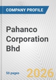 Pahanco Corporation Bhd. Fundamental Company Report Including Financial, SWOT, Competitors and Industry Analysis- Product Image