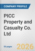 PICC Property and Casualty Co. Ltd. Fundamental Company Report Including Financial, SWOT, Competitors and Industry Analysis- Product Image
