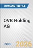 OVB Holding AG Fundamental Company Report Including Financial, SWOT, Competitors and Industry Analysis- Product Image