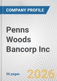 Penns Woods Bancorp Inc. Fundamental Company Report Including Financial, SWOT, Competitors and Industry Analysis- Product Image