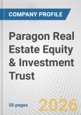 Paragon Real Estate Equity & Investment Trust Fundamental Company Report Including Financial, SWOT, Competitors and Industry Analysis- Product Image