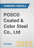 POSCO Coated & Color Steel Co., Ltd. Fundamental Company Report Including Financial, SWOT, Competitors and Industry Analysis- Product Image
