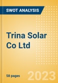 Trina Solar Co Ltd (688599) - Financial and Strategic SWOT Analysis Review- Product Image