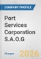 Port Services Corporation S.A.O.G. Fundamental Company Report Including Financial, SWOT, Competitors and Industry Analysis - Product Thumbnail Image