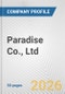 Paradise Co., Ltd. Fundamental Company Report Including Financial, SWOT, Competitors and Industry Analysis - Product Thumbnail Image