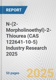 N-(2-Morpholinoethyl)-2-Thiourea (CAS 122641-10-5) Industry Research 2025: Global and Regional Market Trends 2019-2024 and Forecast to 2029- Product Image