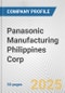 Panasonic Manufacturing Philippines Corp. Fundamental Company Report Including Financial, SWOT, Competitors and Industry Analysis - Product Thumbnail Image