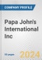 Papa John's International Inc. Fundamental Company Report Including Financial, SWOT, Competitors and Industry Analysis - Product Thumbnail Image