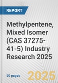 Methylpentene, Mixed Isomer (CAS 37275-41-5) Industry Research 2025: Global and Regional Market Trends 2019-2024 and Forecast to 2029- Product Image