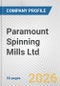 Paramount Spinning Mills Ltd. Fundamental Company Report Including Financial, SWOT, Competitors and Industry Analysis - Product Thumbnail Image