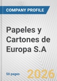 Papeles y Cartones de Europa S.A. Fundamental Company Report Including Financial, SWOT, Competitors and Industry Analysis- Product Image