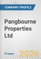 Pangbourne Properties Ltd. Fundamental Company Report Including Financial, SWOT, Competitors and Industry Analysis - Product Thumbnail Image