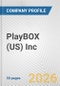 PlayBOX (US) Inc. Fundamental Company Report Including Financial, SWOT, Competitors and Industry Analysis - Product Thumbnail Image