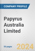 Papyrus Australia Limited Fundamental Company Report Including Financial, SWOT, Competitors and Industry Analysis- Product Image