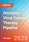 Oncolytic Virus Cancer Therapy - Pipeline Insight, 2024 - Product Thumbnail Image