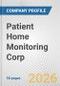Patient Home Monitoring Corp. Fundamental Company Report Including Financial, SWOT, Competitors and Industry Analysis - Product Thumbnail Image