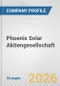 Phoenix Solar Aktiengesellschaft Fundamental Company Report Including Financial, SWOT, Competitors and Industry Analysis - Product Thumbnail Image