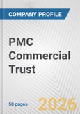 PMC Commercial Trust Fundamental Company Report Including Financial, SWOT, Competitors and Industry Analysis- Product Image