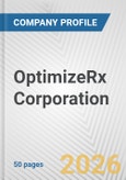 OptimizeRx Corporation Fundamental Company Report Including Financial, SWOT, Competitors and Industry Analysis- Product Image