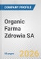 Organic Farma Zdrowia SA Fundamental Company Report Including Financial, SWOT, Competitors and Industry Analysis - Product Thumbnail Image