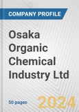 Osaka Organic Chemical Industry Ltd. Fundamental Company Report Including Financial, SWOT, Competitors and Industry Analysis- Product Image