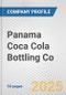 Panama Coca Cola Bottling Co. Fundamental Company Report Including Financial, SWOT, Competitors and Industry Analysis - Product Thumbnail Image