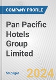 Pan Pacific Hotels Group Limited Fundamental Company Report Including Financial, SWOT, Competitors and Industry Analysis- Product Image