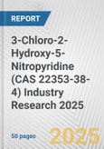 3-Chloro-2-Hydroxy-5-Nitropyridine (CAS 22353-38-4) Industry Research 2025: Global and Regional Market Trends 2019-2024 and Forecast to 2029- Product Image