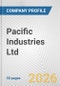 Pacific Industries Ltd. Fundamental Company Report Including Financial, SWOT, Competitors and Industry Analysis - Product Thumbnail Image
