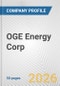 OGE Energy Corp. Fundamental Company Report Including Financial, SWOT, Competitors and Industry Analysis - Product Thumbnail Image