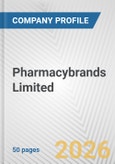 Pharmacybrands Limited Fundamental Company Report Including Financial, SWOT, Competitors and Industry Analysis- Product Image