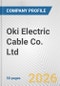 Oki Electric Cable Co. Ltd. Fundamental Company Report Including Financial, SWOT, Competitors and Industry Analysis - Product Thumbnail Image