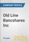 Old Line Bancshares Inc. Fundamental Company Report Including Financial, SWOT, Competitors and Industry Analysis - Product Thumbnail Image