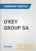 O'KEY GROUP SA Fundamental Company Report Including Financial, SWOT, Competitors and Industry Analysis- Product Image