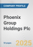 Phoenix Group Holdings Plc Fundamental Company Report Including Financial, SWOT, Competitors and Industry Analysis- Product Image