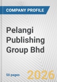 Pelangi Publishing Group Bhd Fundamental Company Report Including Financial, SWOT, Competitors and Industry Analysis- Product Image