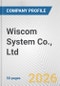 Wiscom System Co., Ltd. Fundamental Company Report Including Financial, SWOT, Competitors and Industry Analysis - Product Thumbnail Image