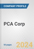 PCA Corp. Fundamental Company Report Including Financial, SWOT, Competitors and Industry Analysis- Product Image