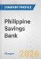 Philippine Savings Bank Fundamental Company Report Including Financial, SWOT, Competitors and Industry Analysis - Product Thumbnail Image
