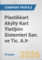 Plastikkart Akýllý Kart Ýletiþim Sistemleri San. ve Tic. A.Þ. Fundamental Company Report Including Financial, SWOT, Competitors and Industry Analysis - Product Thumbnail Image