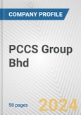 PCCS Group Bhd Fundamental Company Report Including Financial, SWOT, Competitors and Industry Analysis- Product Image