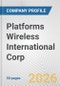 Platforms Wireless International Corp. Fundamental Company Report Including Financial, SWOT, Competitors and Industry Analysis - Product Thumbnail Image