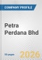 Petra Perdana Bhd Fundamental Company Report Including Financial, SWOT, Competitors and Industry Analysis - Product Thumbnail Image