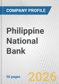 Philippine National Bank Fundamental Company Report Including Financial, SWOT, Competitors and Industry Analysis- Product Image