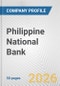 Philippine National Bank Fundamental Company Report Including Financial, SWOT, Competitors and Industry Analysis - Product Thumbnail Image