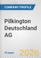 Pilkington Deutschland AG Fundamental Company Report Including Financial, SWOT, Competitors and Industry Analysis - Product Thumbnail Image
