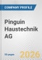 Pinguin Haustechnik AG Fundamental Company Report Including Financial, SWOT, Competitors and Industry Analysis - Product Thumbnail Image