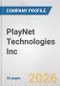 PlayNet Technologies Inc. Fundamental Company Report Including Financial, SWOT, Competitors and Industry Analysis - Product Thumbnail Image